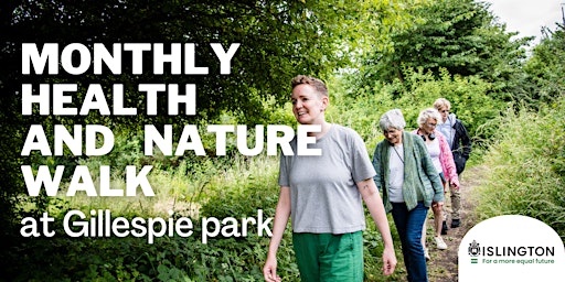 Immagine principale di Monthly Health and Nature Walk in Gillespie Park 