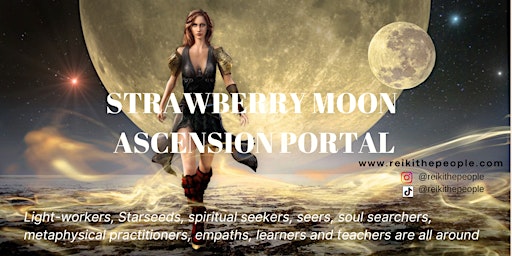 Image principale de FULL  STRAWBERRY MOON ASCENSION PORTAL