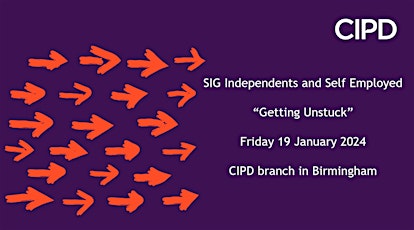 SIG Independents and Self Employed   “Getting Unstuck”  primärbild