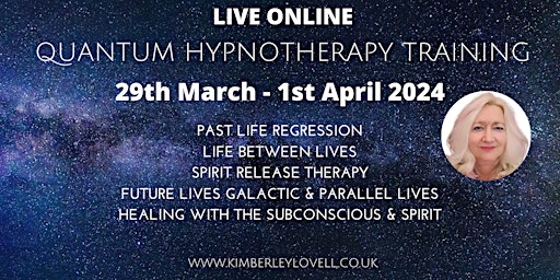 Quantum Hypnotherapy Training (4 Days Live - 3 Month Online Training) primary image