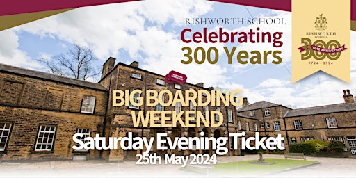 Hauptbild für 300th Anniversary Big Boarding Weekend - Saturday Evening with Dinner