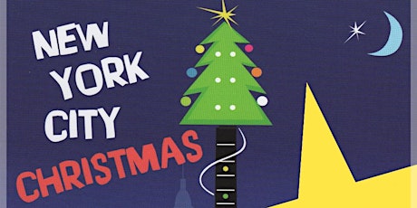 New York City Christmas: A Concert to Benefit Arts Ignite primary image