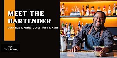 Imagem principal do evento Meet the Bartender | Cocktail Class with Manny