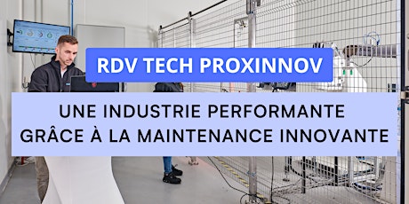 RDV Tech : Une industrie performante grâce à la maintenance innovante