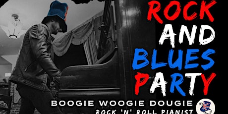 ROCK AND BLUES PARTY with Boogie Woogie Dougie - Salford