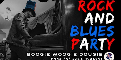 Immagine principale di ROCK AND BLUES PARTY with Boogie Woogie Dougie - Salford 