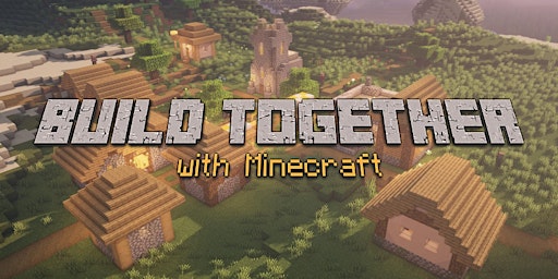 Build Together with Minecraft primary image