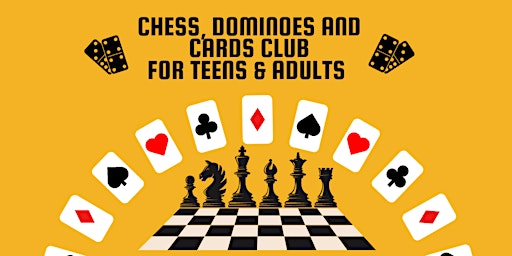 Image principale de Chess, Cards and Dominoes for Teens and Adults @North Chingford Library