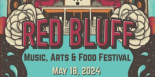 Red Bluff Music, Arts & Food Festival  primärbild