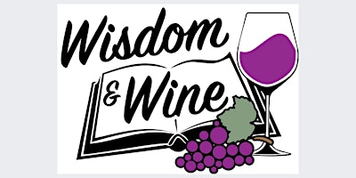 Wisdom & Wine 2024 primary image