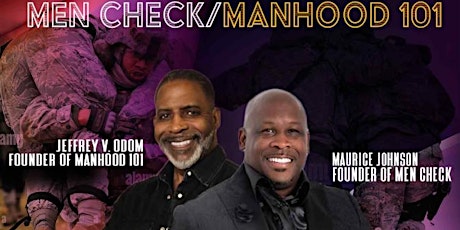 MEN CHECK/MANHOOD 101 MEN'S CONFERENCE