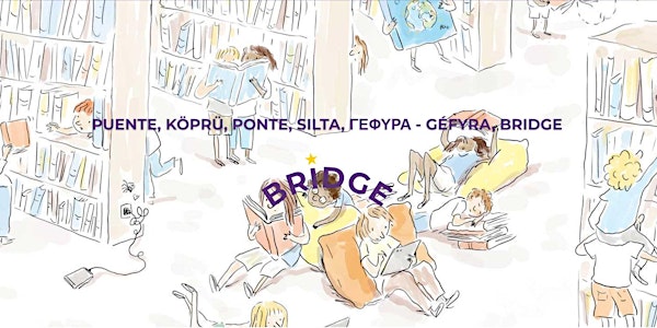 BRIDGE project briefing