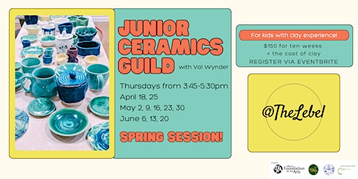 Imagem principal de Junior Ceramics Guild Spring Semester @ The Lebel !