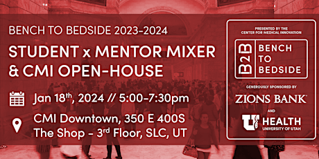 Bench to Bedside Mentor Mixer & CMI Open-House primary image