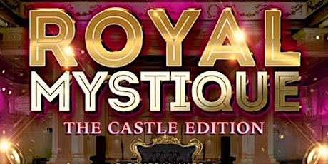 Primaire afbeelding van ROYAL MYSTIQUE - The Castle Edition