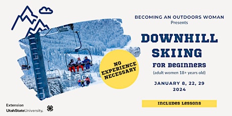 Becoming an Outdoors Woman: Downhill Skiing with Lessons primary image