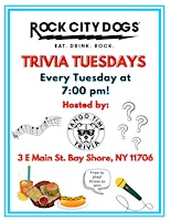 Primaire afbeelding van Tuesday Trivia Show! At Rock City Dogs in Bay Shore!