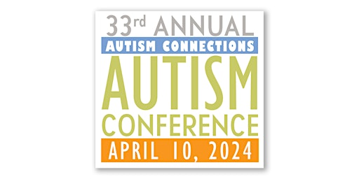 Imagem principal do evento Autism Conference 2024 | A Whole Life: The Empowered Journey