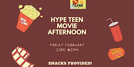 HYPE Teen Movie Afternoon! primary image