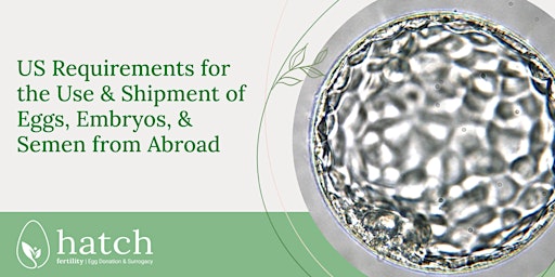 US Requirements for the Shipment of Eggs, Embryos, & Semen from Abroad primary image