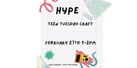 Teen Tuesday Crafts primary image