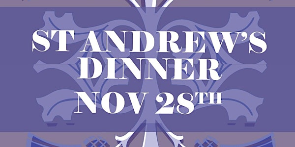 St Andrew's Celebration Dinner 