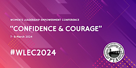 Women's Leadership Empowerment - Confidence & Courage Conference primary image