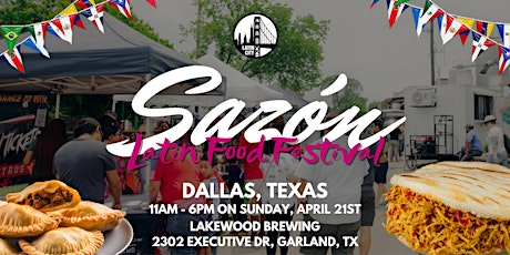 Sazon Latin Food Festival in Dallas - *Family Friendly*