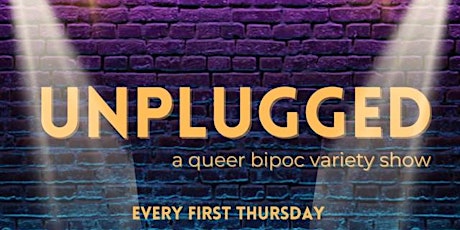 UNPLUGGED: QTBIPOC VARIETY PRIDE MONTH SHOW