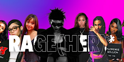 Rage(Her)* - The Traveling  All Girls Underground Hip Hop + R& B Tour primary image