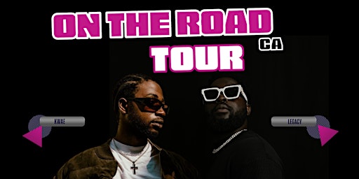 Primaire afbeelding van ON THE ROAD TOUR (WINNEPEG) - Legacy & Kwae