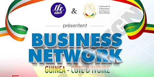 Primaire afbeelding van Business Network Guinée-Côte d'Ivoire