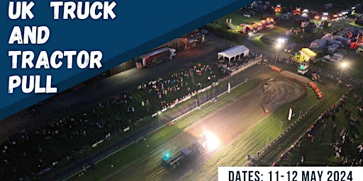 Imagem principal do evento UK Truck and Tractor Pull 2024