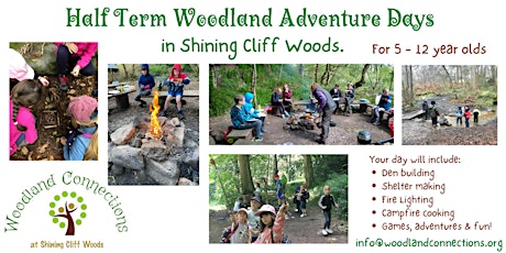 Half Term Woodland Adventure Days for Children