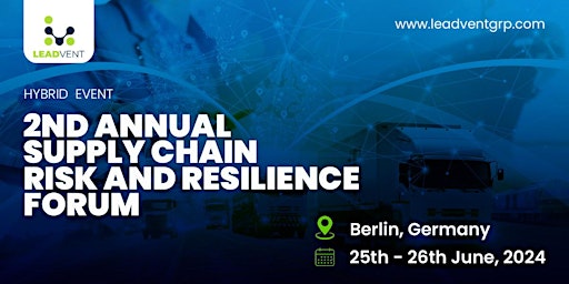 Primaire afbeelding van 2nd Annual Supply Chain Risk and Resilience Forum