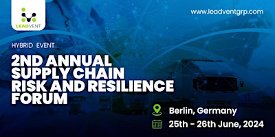 Primaire afbeelding van 2nd Annual Supply Chain Risk and Resilience Forum