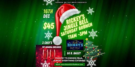 Rickey's  Jingle Bell  Saturday Brunch primary image