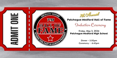 Imagem principal do evento 7th Annual Patchogue-Medford Hall of Fame Induction Ceremony