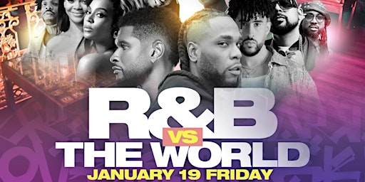 Hauptbild für R&B vs The World  @  Taj: Free entry with rsvp