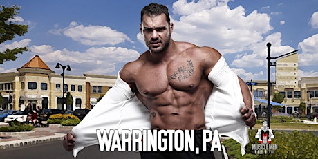 Muscle Men Male Strippers Revue & Male Strip Club Shows Warrington, PA  8PM-10PM