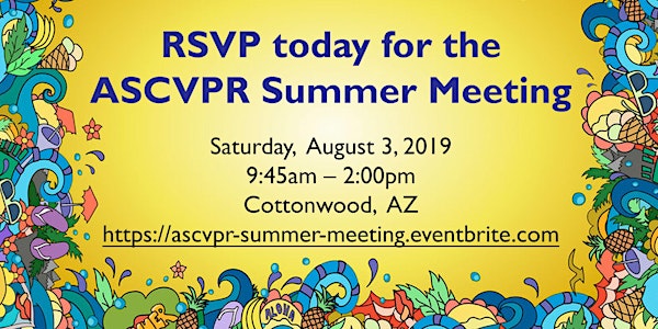 ASCVPR Summer Meeting