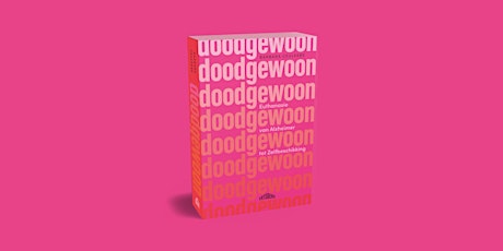 Image principale de Boeklancering 'Doodgewoon' van Barbara Ceuleers