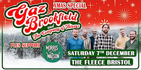 Gaz Brookfield & The Company Of Thieves - Xmas Show