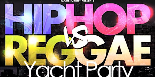 Image principale de Friday NYC HipHop vs. Reggae® Cruise Majestic Princess Yacht party Pier 36