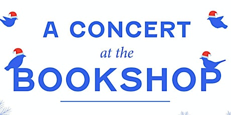 Concert at the Bookshop-for waitlist please mail ihaveatribemusic@gmail.com primary image