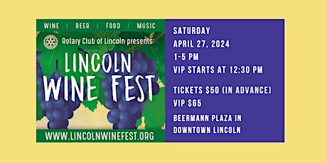 Image principale de Lincoln Wine Fest - 4/27/24