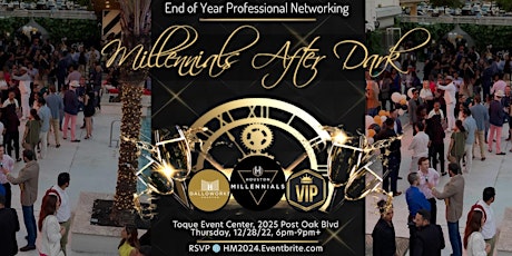 Image principale de End of Year Professional Networking - Millennials After Dark