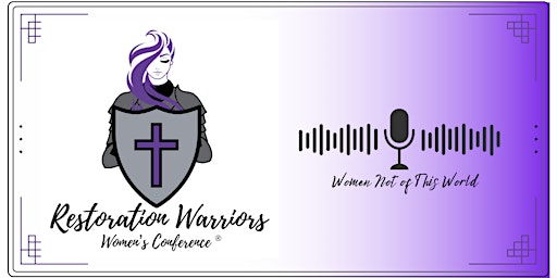 Restoration Warriors Women's Conference primary image