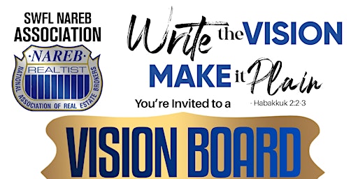 Primaire afbeelding van Vision Board & Goal Sitting  SWFL NAREB 2nd Annual Event