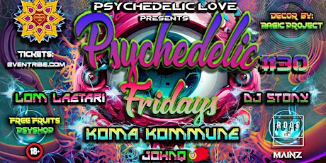 Psychedelic Fridays #30 w/ Koma Kommune  primärbild